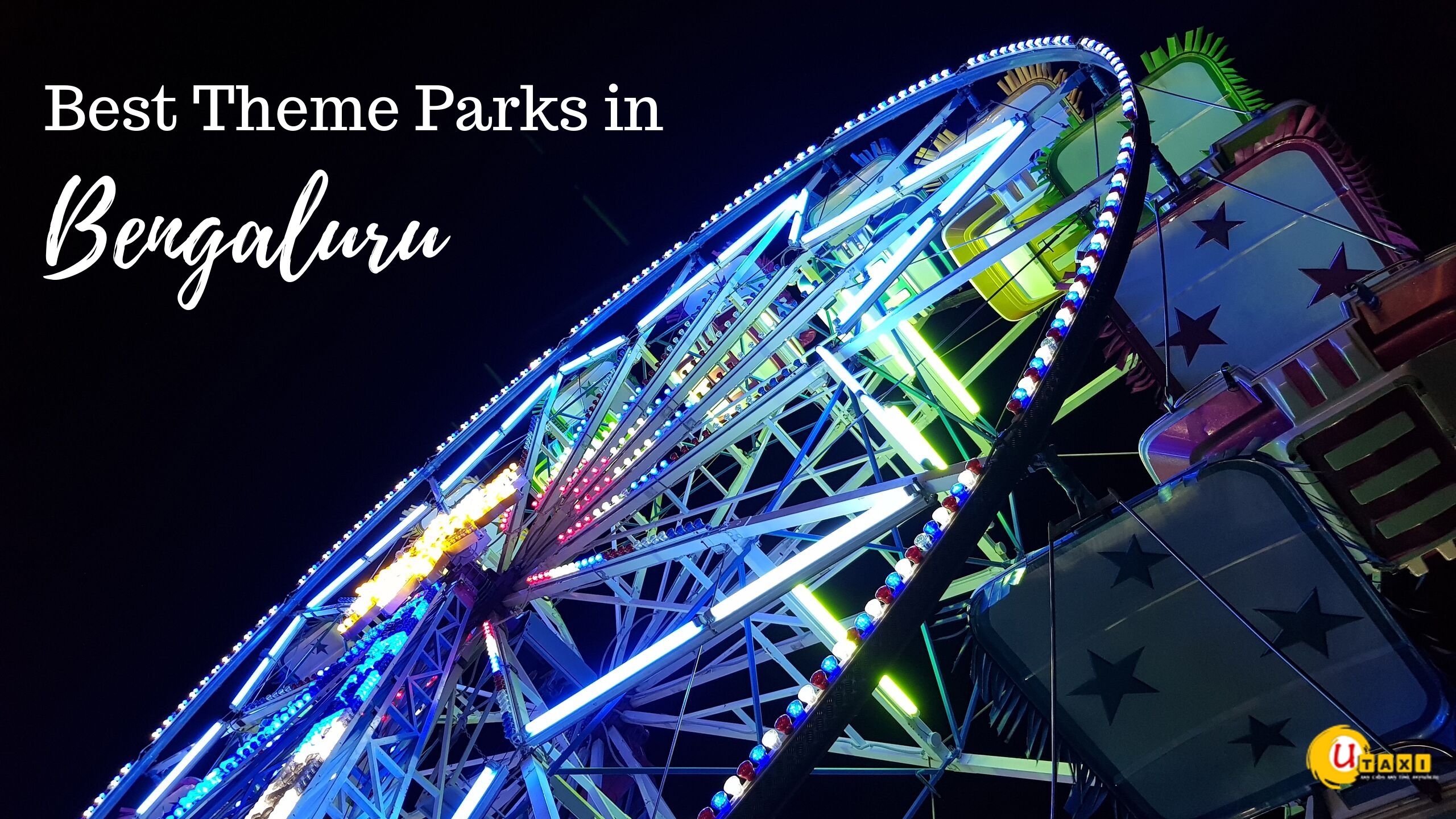 Best theme park in Bangalore - Get Detailed Information, Book Cabs